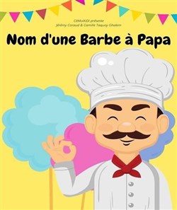 Affiche de Nom d'une barbe à papa