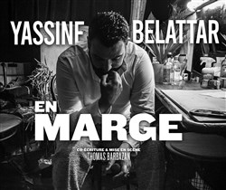 Affiche de Yassine Belattar dans En marge