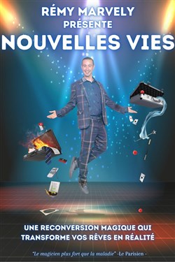 Affiche de Remy Marvely dans Nouvelles vies