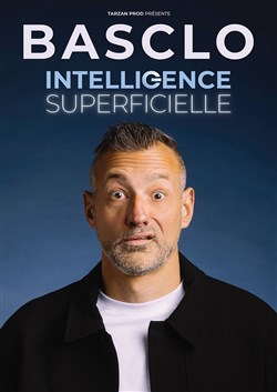 Affiche de Basclo dans Intelligence Superficielle