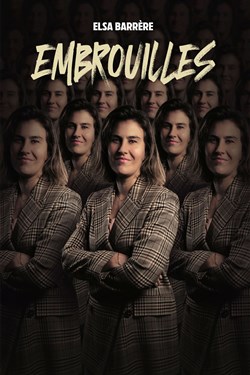Affiche de Elsa Barrère dans Embrouilles
