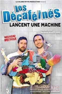 Affiche de Les décaféinés lancent une machine