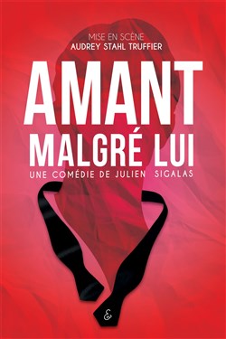 Affiche de Amant malgré lui