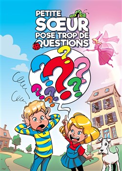 Affiche de Petite soeur pose trop de questions