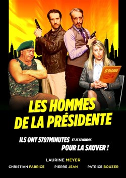 Affiche de Les hommes de la Présidente