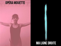Affiche de Opéra Mouette + Ma ligne droite | Summer of Loge #8