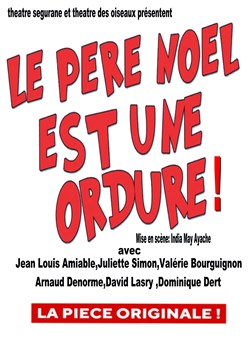Affiche de Le Père noël est une ordure