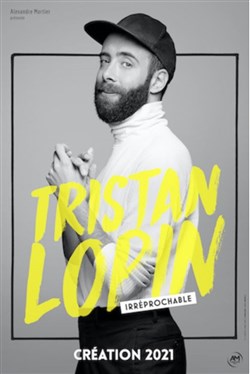 Affiche de Tristan Lopin dans Irréprochable
