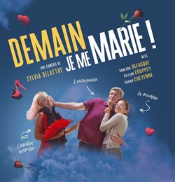 Affiche de Demain je me marie