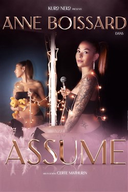 Affiche de Anne Boissard dans Assume