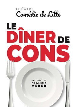 Affiche de Le dîner de cons