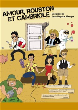 Affiche de Amour, rouston et cambriole