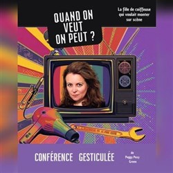Affiche de Quand on veut on peut ?