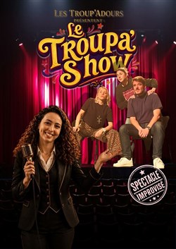 Affiche de Le Troupa'Show