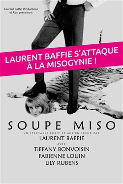 Affiche de Soupe Miso | de Laurent Baffie