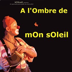 Affiche de A l'Ombre de mOn sOleil