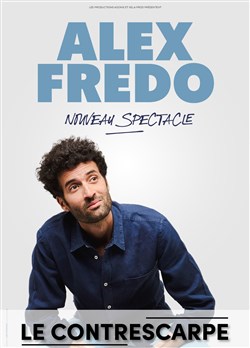 Affiche de Alex Fredo | Nouveau spectacle