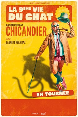 Affiche de Chicandier dans La 9ème vie du chat