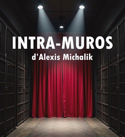 Affiche de Intra Muros