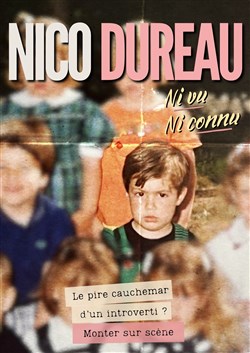 Affiche de Nico Dureau dans Ni vu ni connu