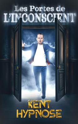 Affiche de Kent Hypnose dans Les portes de l'inconscient