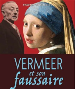 Affiche de Vermeer et son faussaire