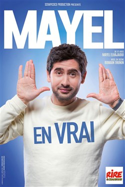 Affiche de Mayel dans En vrai