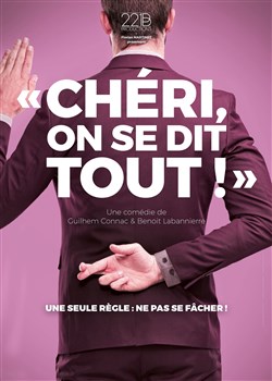 Affiche de Chéri, on se dit tout !