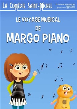 Affiche de Le voyage musical de Margo Piano