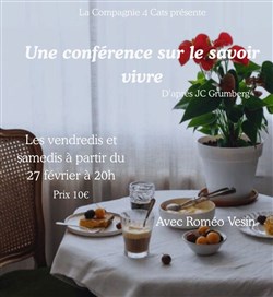 Affiche de Une conférence sur le savoir vivre