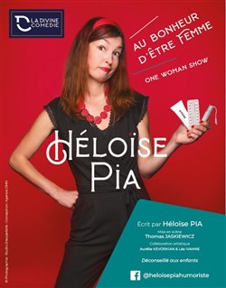 Affiche de Héloïse Pia dans Au bonheur d'être Femme