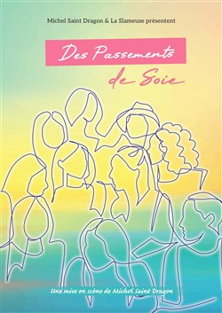 Affiche de Des Passements de soie