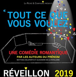 Affiche de Tout ce que vous voulez | Réveillon 2019