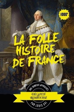 Affiche de La folle histoire de France