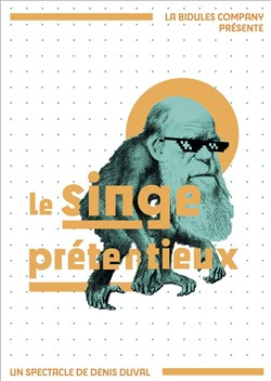 Affiche de Denis Duval dans Le singe prétentieux