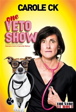 Affiche de Carole CK dans Veto Show