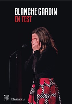 Affiche de Blanche Gardin dans En test