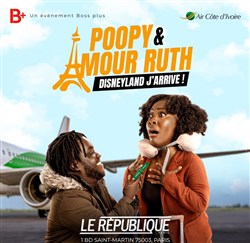 Affiche de Poopy & Amour Ruth dans Disneyland j'arrive !
