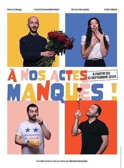 Affiche de À nos actes manqués