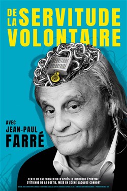 Affiche de De la servitude volontaire