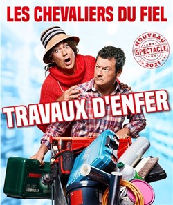 Affiche de Les chevaliers du fiel dans travaux d'enfer !