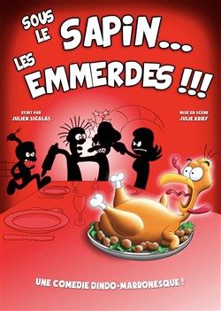 Affiche de Sous le sapin... Les emmerdes !