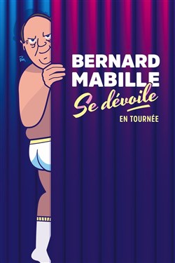 Affiche de Bernard Mabille se dévoile
