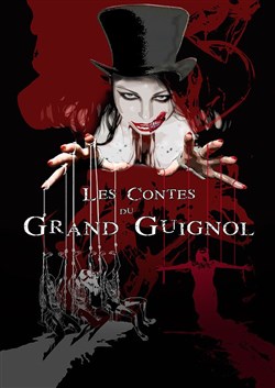 Affiche de Les Contes du Grand Guignol