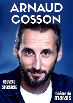 Affiche de Arnaud Cosson dans Nouveau spectacle