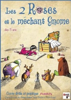 Affiche de Les 2 roses et le méchant gnome