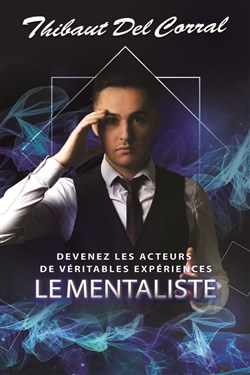 Affiche de Thibaut Del Corral dans Sous Hypnose