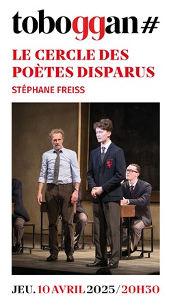 Affiche de Le cercle des poètes disparus | avec Stéphane Freiss