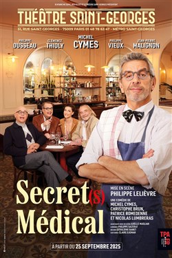 Affiche de Secret(s) médical | avec Michel Cymes