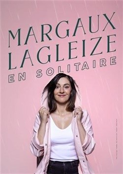 Affiche de Margaux Lagleize dans En solitaire